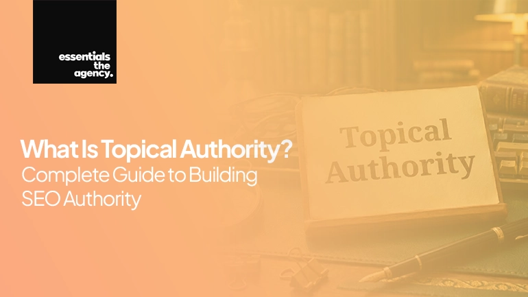 What Is Topical Authority Complete Guide to Building SEO Authority