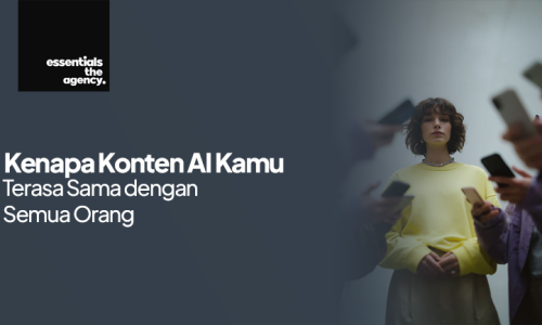 Kenapa Konten AI Kamu Terasa Sama dengan Semua Orang