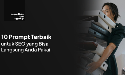 10 Prompt AI Terbaik untuk SEO yang Bisa Langsung Anda Pakai