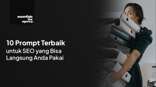 10 Prompt AI Terbaik untuk SEO yang Bisa Langsung Anda Pakai